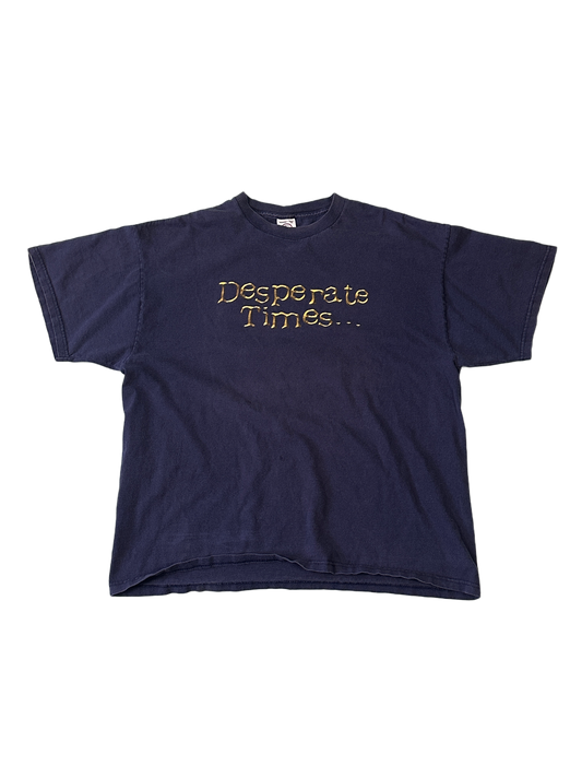 Desperate Times Vintage T-Shirt - XL