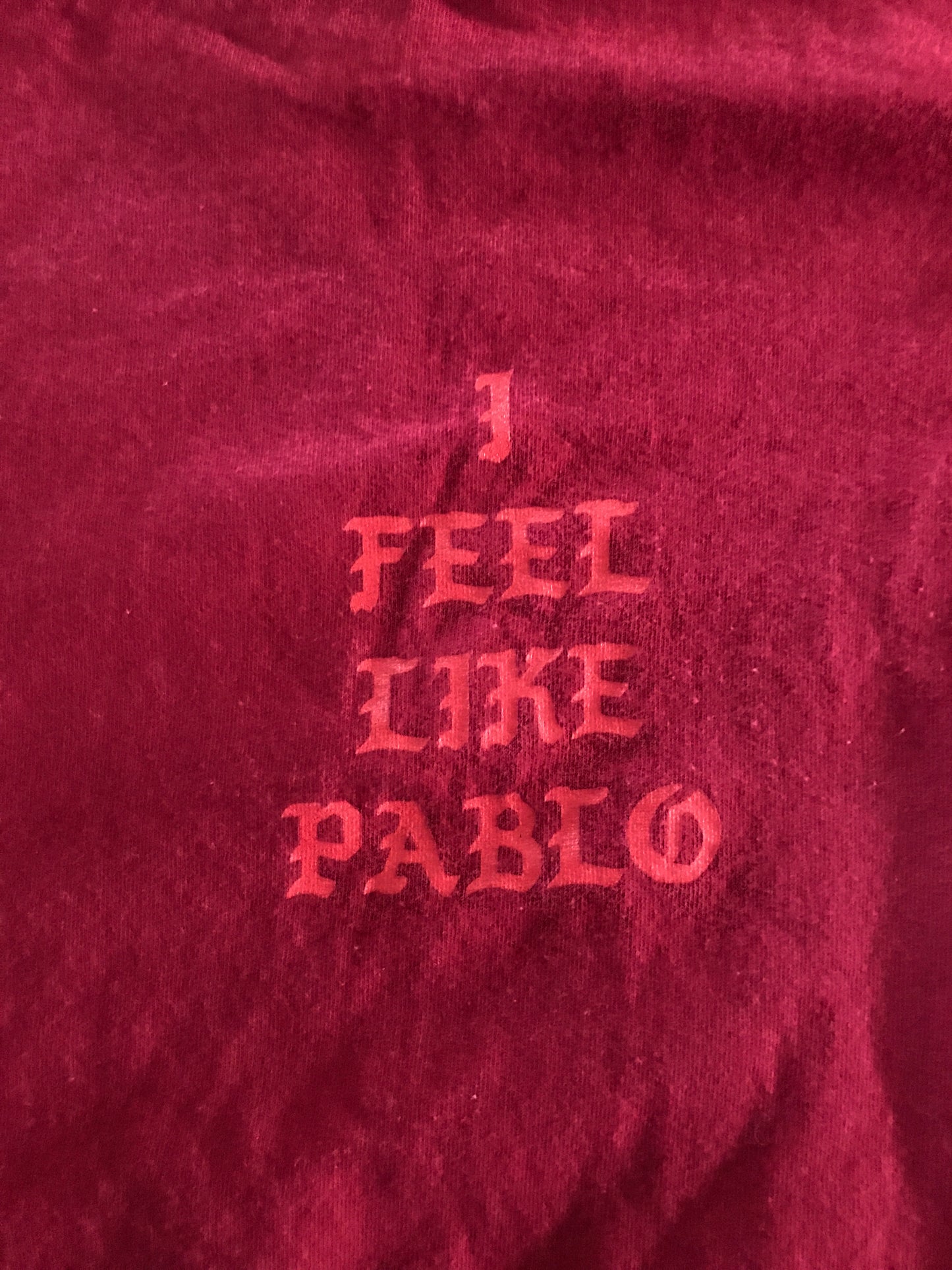 I Feel Like Pablo T-shirt