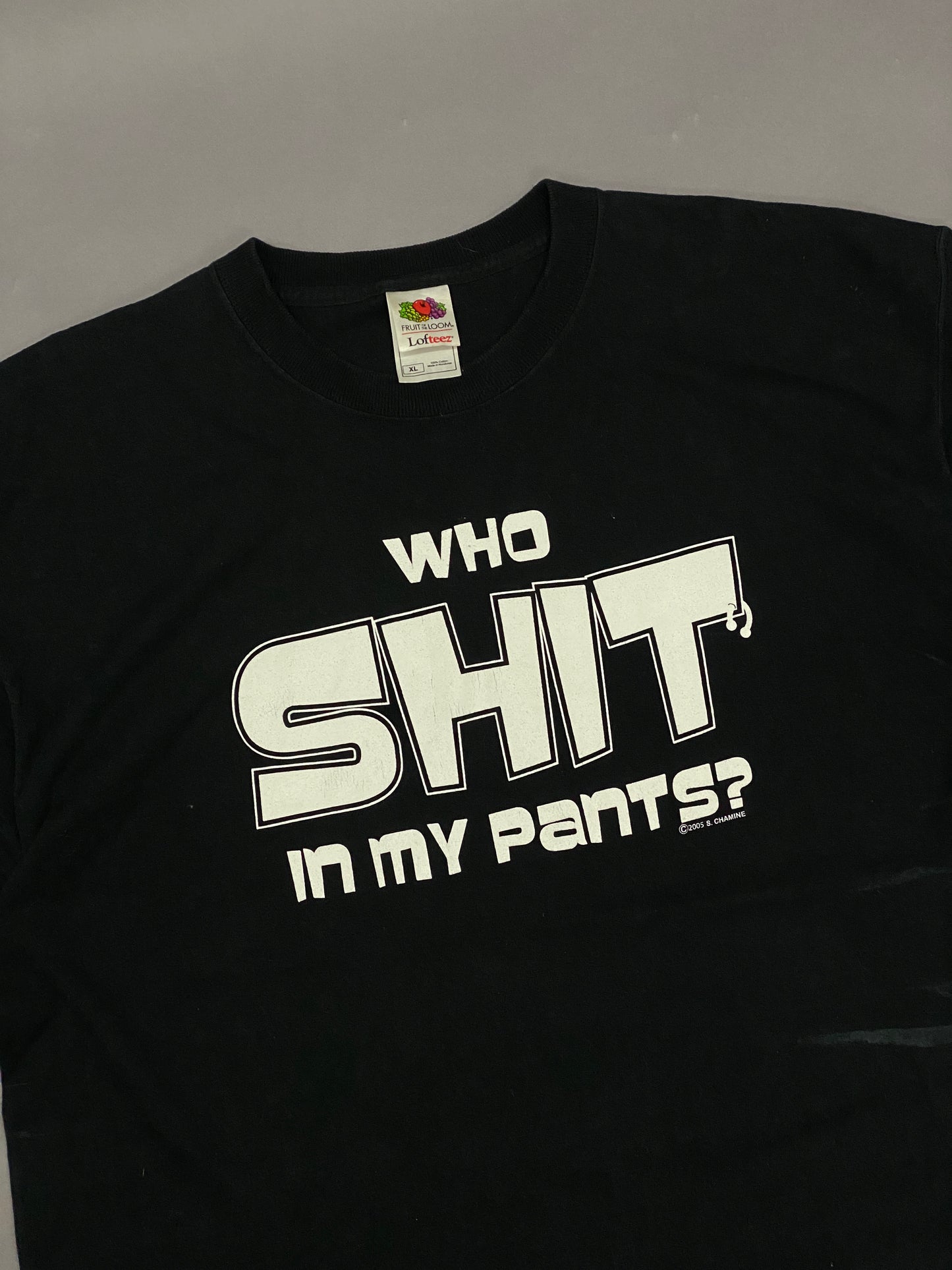 Playera Who Shit In My Pants 2005